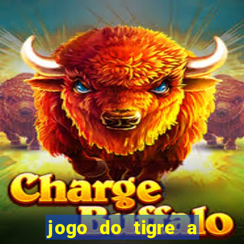 jogo do tigre a partir de 1 real